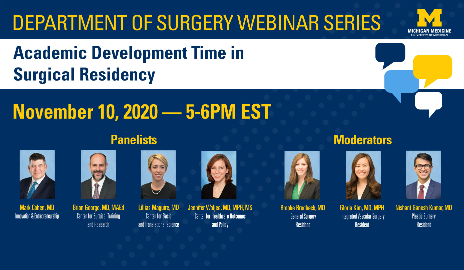 Department of Surgery Webinar Series November 10, 2020 from 5-6 PM (EST): Academic Development Time in Surgical Residency