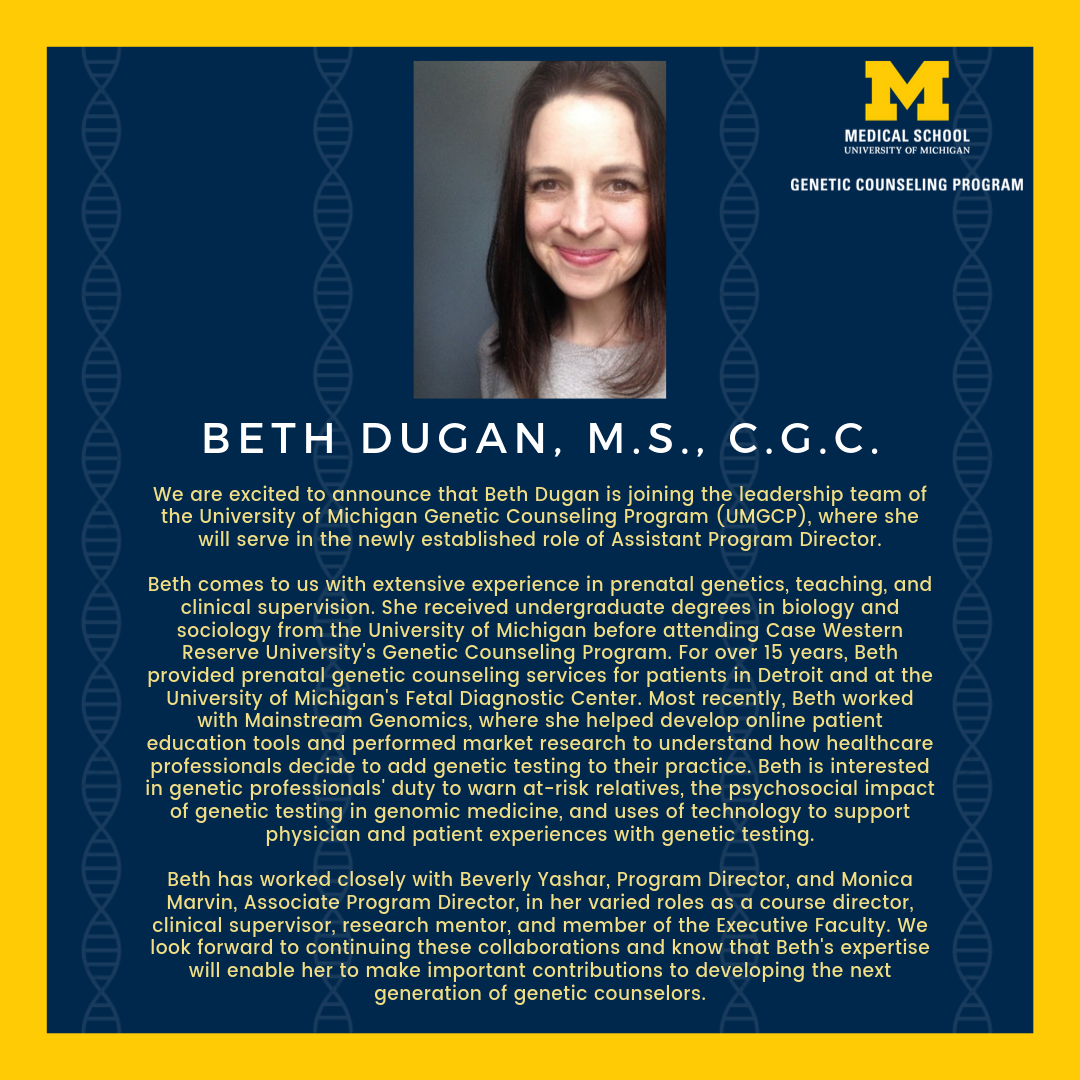joining the leadership team at the University of Michigan Genetic Counseling Program as Assistant Program Director