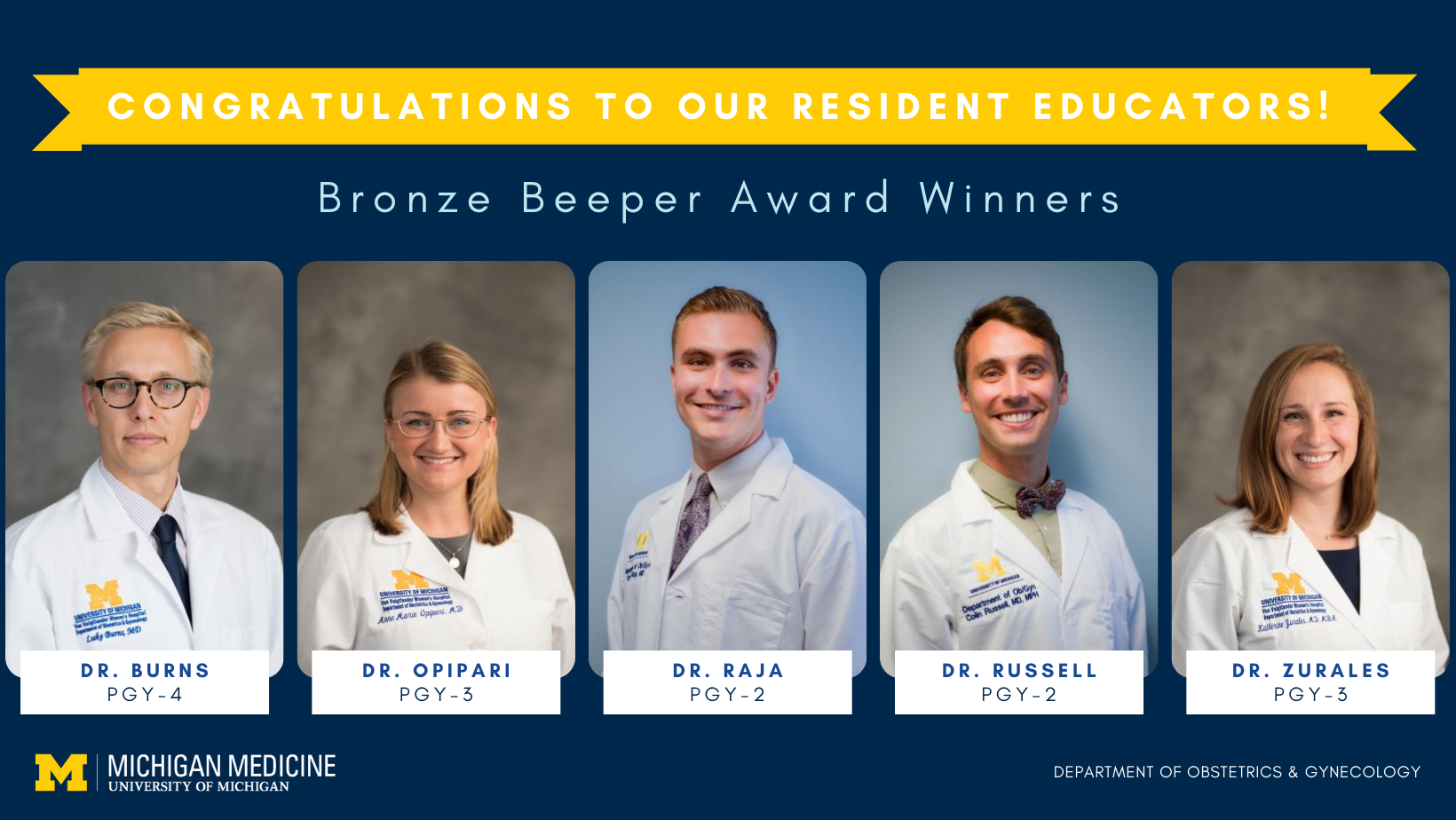 Congratulations to our Resident Educators!