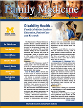 Newsletter Cover. Lead story is titled Disability Health Family Medicine Leads in Education, Patient Care and Research