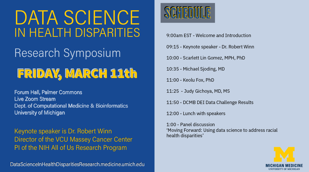 University of Michigan, Data Science in Health Disparities Research Symposium March 11, 2022