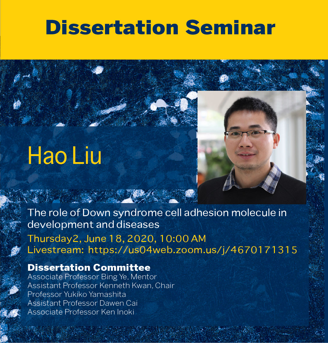 Dissertation Defense – Hao Liu | Cell & Developmental Biology ...