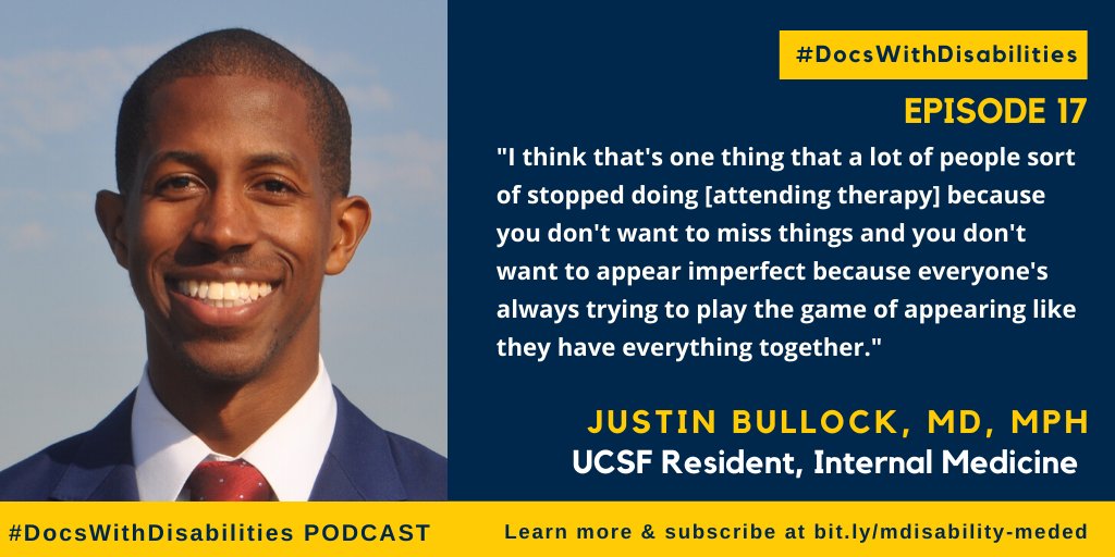 Justin Bullock MD MPH interview quote for docs with disabilities podcast