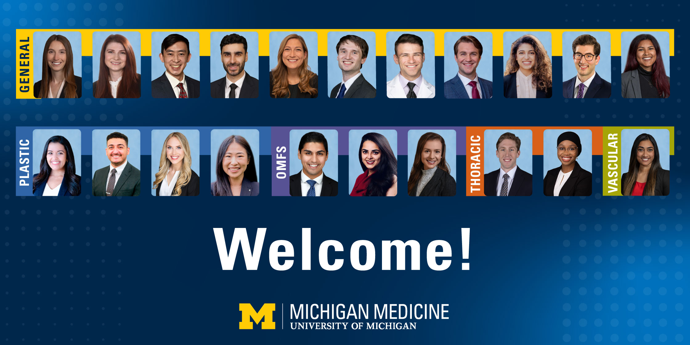 Welcome U-M Match Day 2023 residents for General Surgery, Oral & Maxillofacial Surgery, Plastic Surgery, Thoracic Surgery, and Vascular Surgery