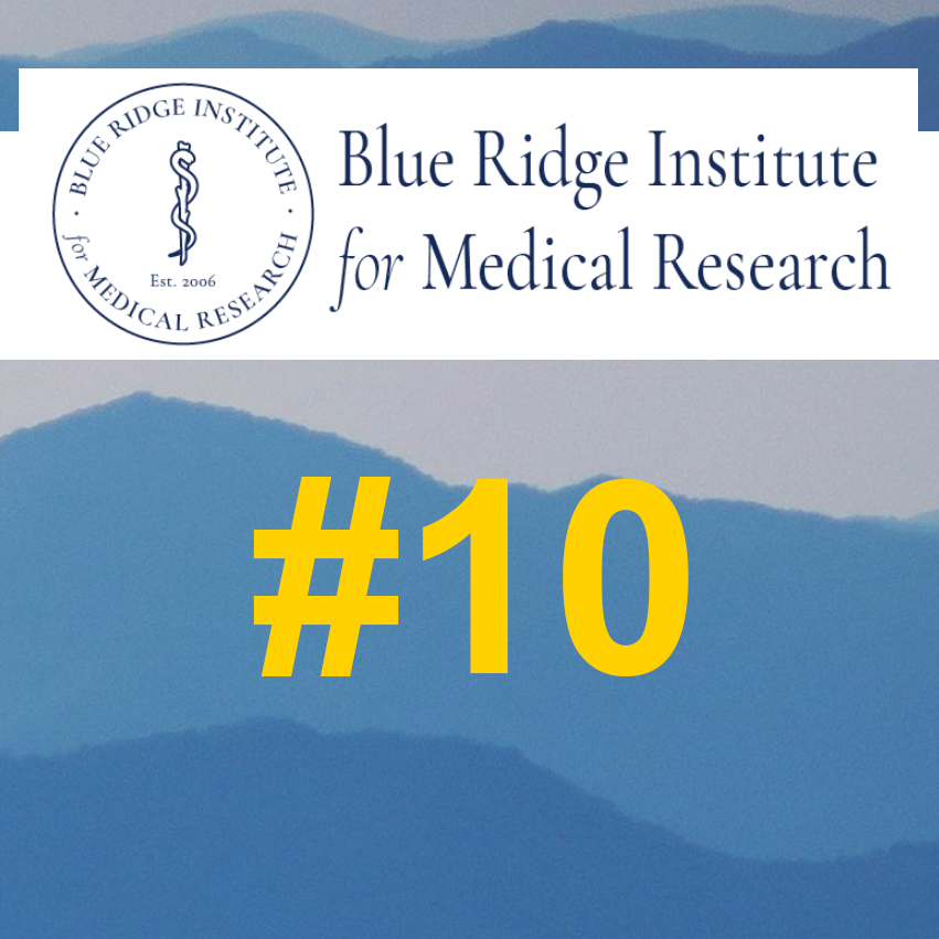 Blue Ridge Institute for Medical Research logo with #10 in maize over.