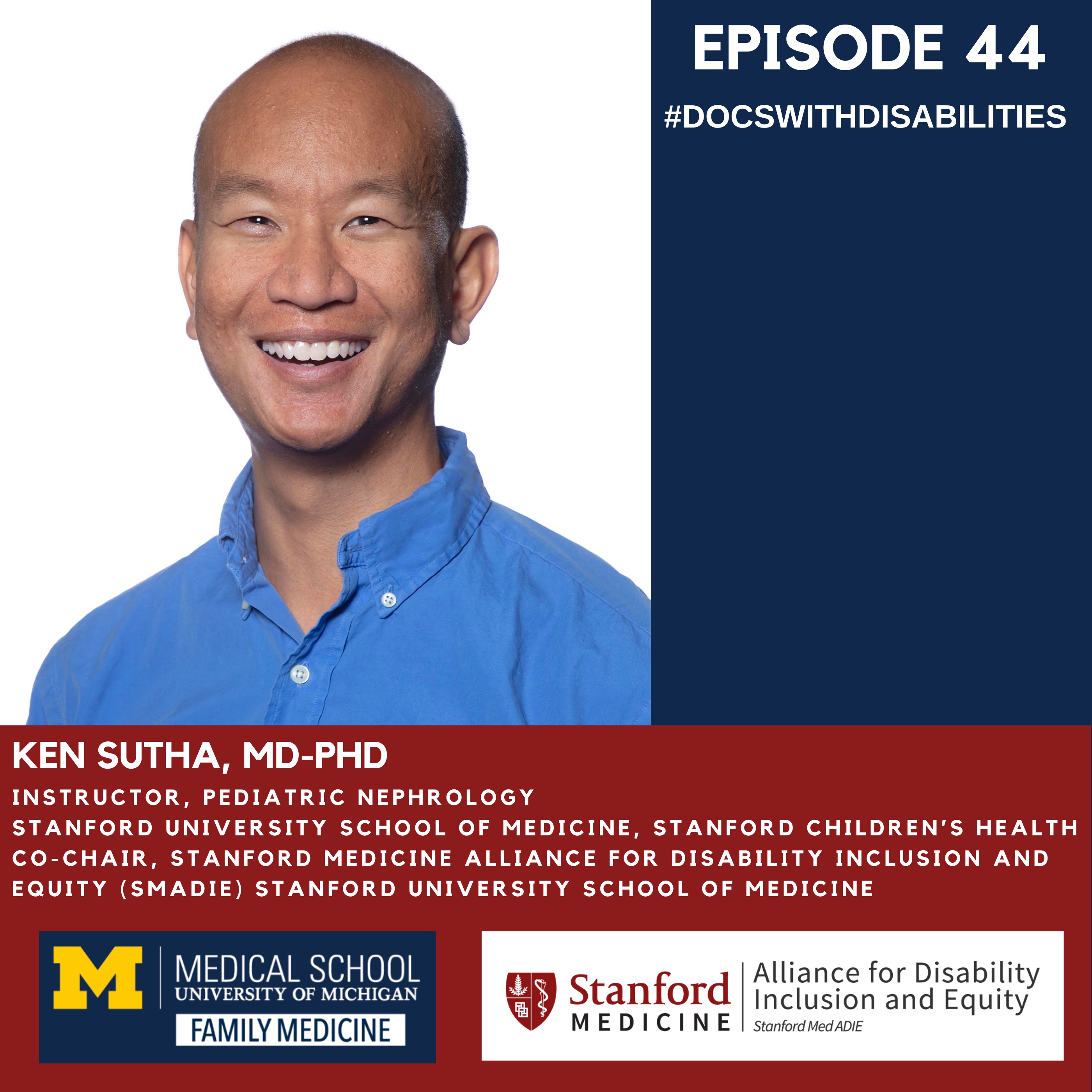 Episode 44 Ken Sutha Family Medicine Michigan Medicine University of Michigan