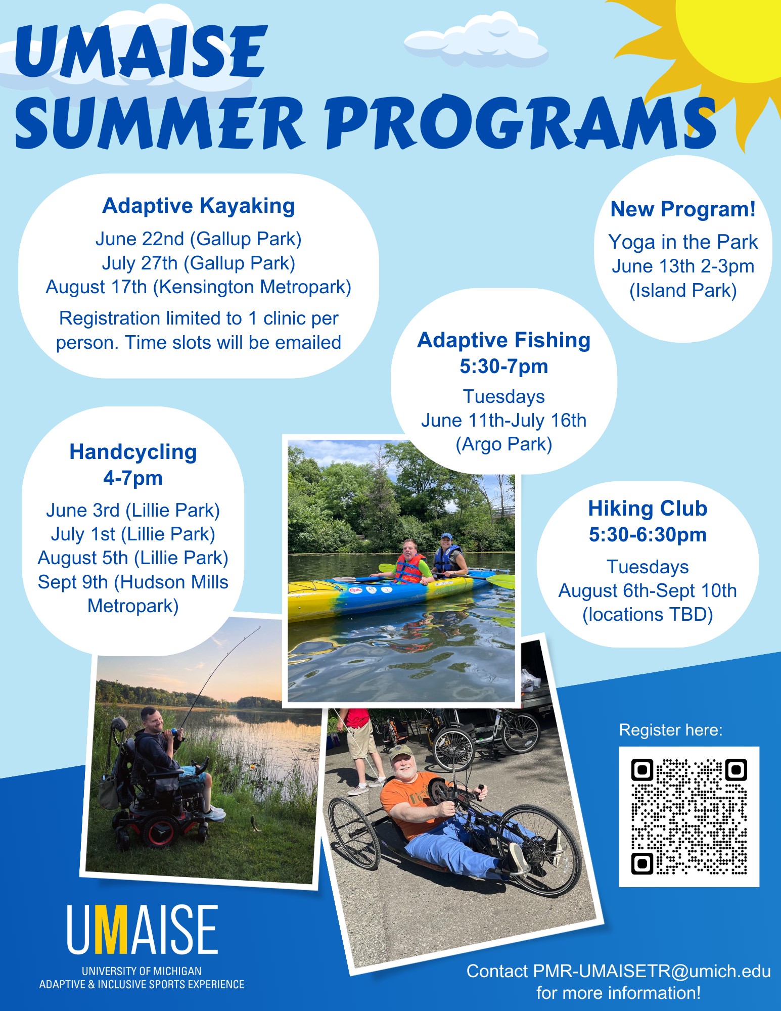 Flyer describing the summer 2024 UMAISE programs. For details go to https://medicine.umich.edu/dept/pmr/patient-care/therapeutic-other-services/umaise-university-michigan-adaptive-inclusive-sports-experience/offered-programs