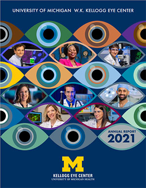 Cover of the 2020-21 Kellogg Eye Center Annual Report