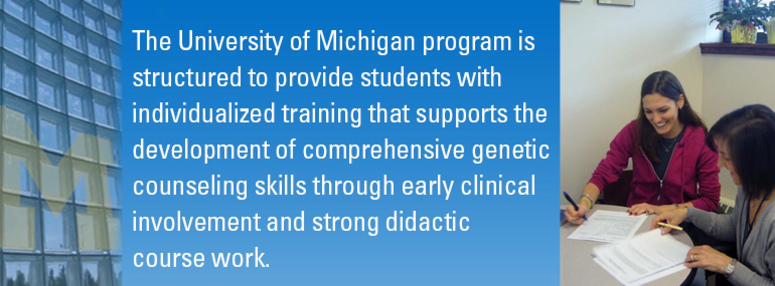 The University of Michigan Genetic Counseling Program 