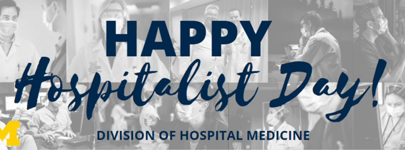 Hospitalist Day Internal Medicine Michigan Medicine University of
