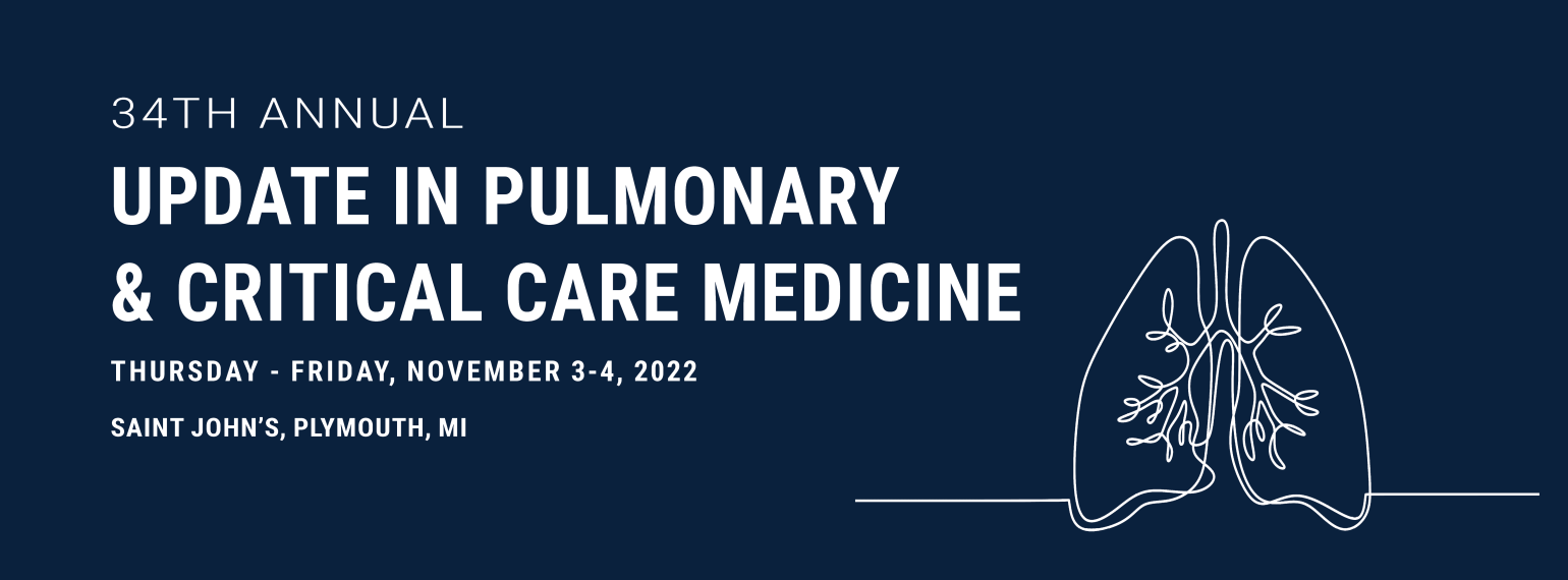 Update in Pulmonary & Critical Care Medicine Internal Medicine