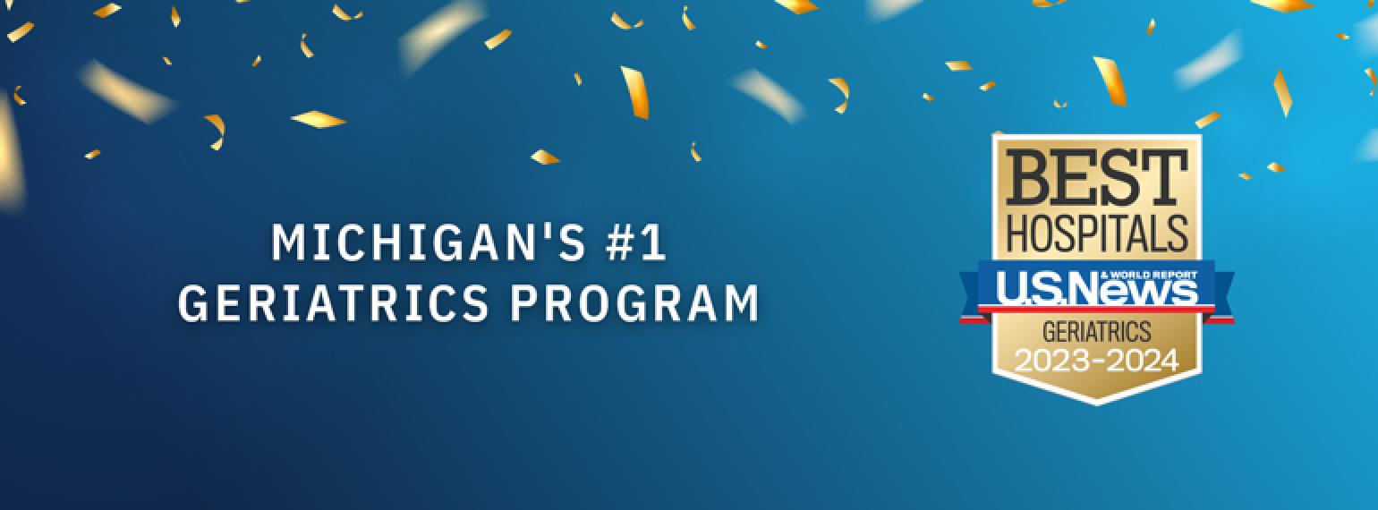 Michigan's #1 Geriatrics Program