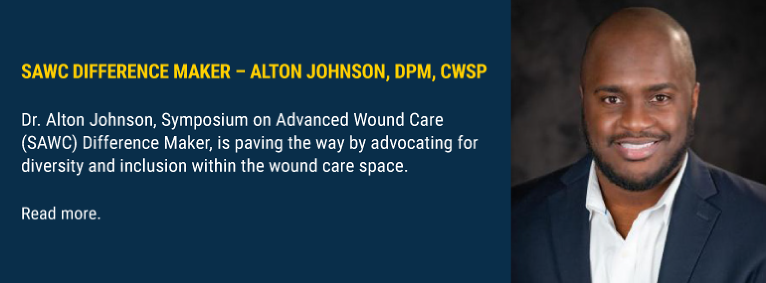 SAWC Difference Maker – Alton Johnson, DPM, CWSP