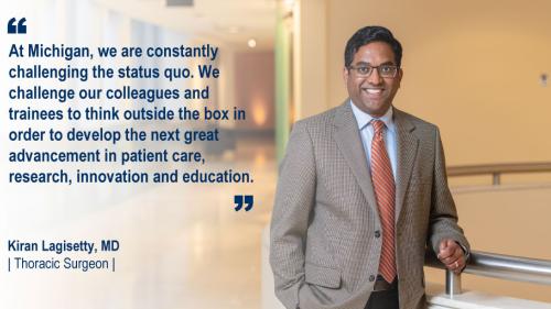 Dr. Kiran Lagisetty standing in a hallway and his #WeAreUmichSurgery quote