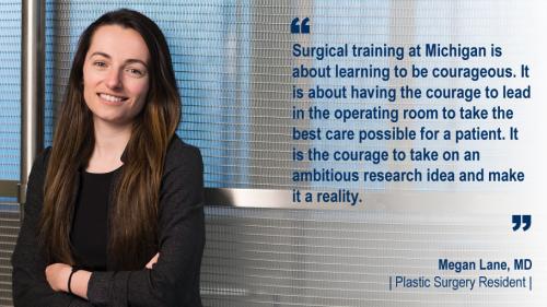 Dr. Megan Lane standing in a hallway and her #WeAreUmichSurgery quote