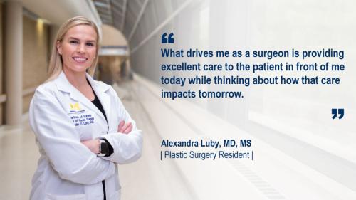 Dr. Alexandra Luby standing in hallway with her #WeAreUmichSurgery quote